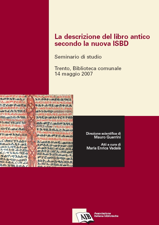 La descrizione del libro antico secondo la nuova ISBD
