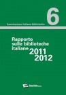 Rapporto sulle biblioteche italiane 2011-2012