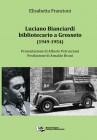 Luciano Bianciardi bibliotecario a Grosseto (1949-1954)