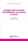 Catalogo degli incunaboli della Biblioteca universitaria di Sassari