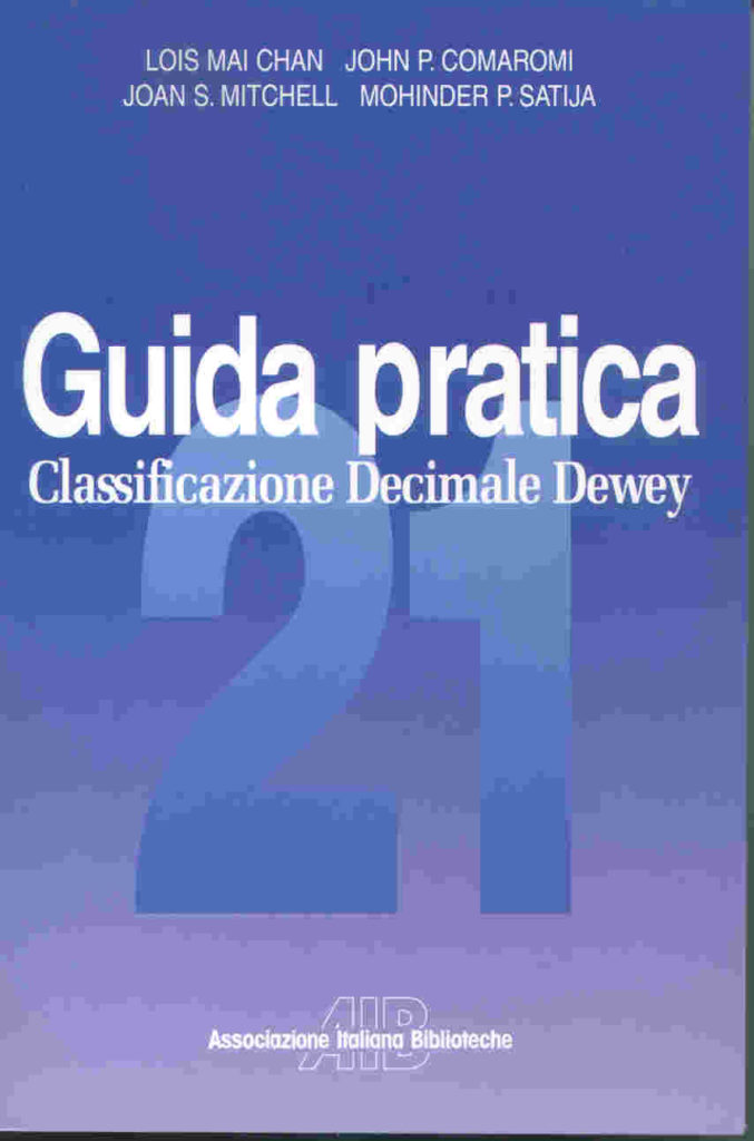 Classificazione decimale Dewey: Guida pratica