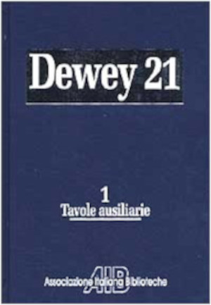 Classificazione Decimale Dewey. Edizione 21