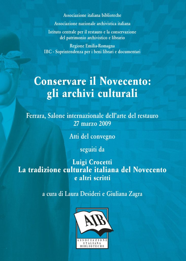 Conservare il Novecento: gli archivi culturali (ebook)