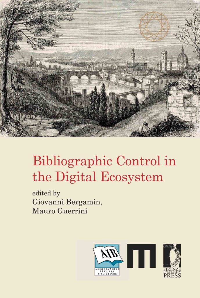 The bibliographic control in the digital ecosystem