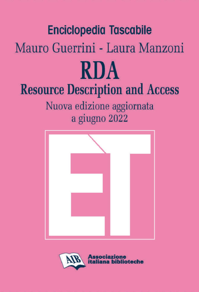 RDA. Resource Description and Access (nuova edizione)